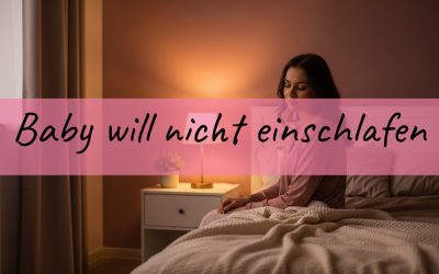 Baby will nicht einschlafen: Die wahren Gründe und was wirklich hilft