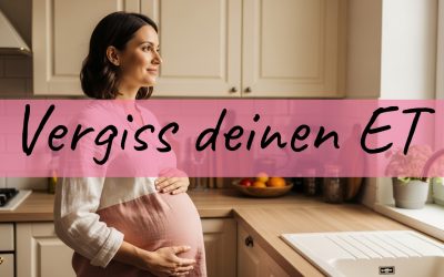 Vergiss deinen ET: Warum so viele Erstgebärende über den Termin gehen