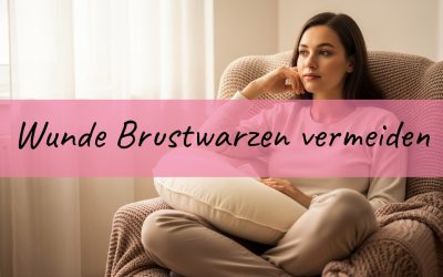 Wunde Brustwarzen vermeiden: Warum Stillen nicht wehtun muss