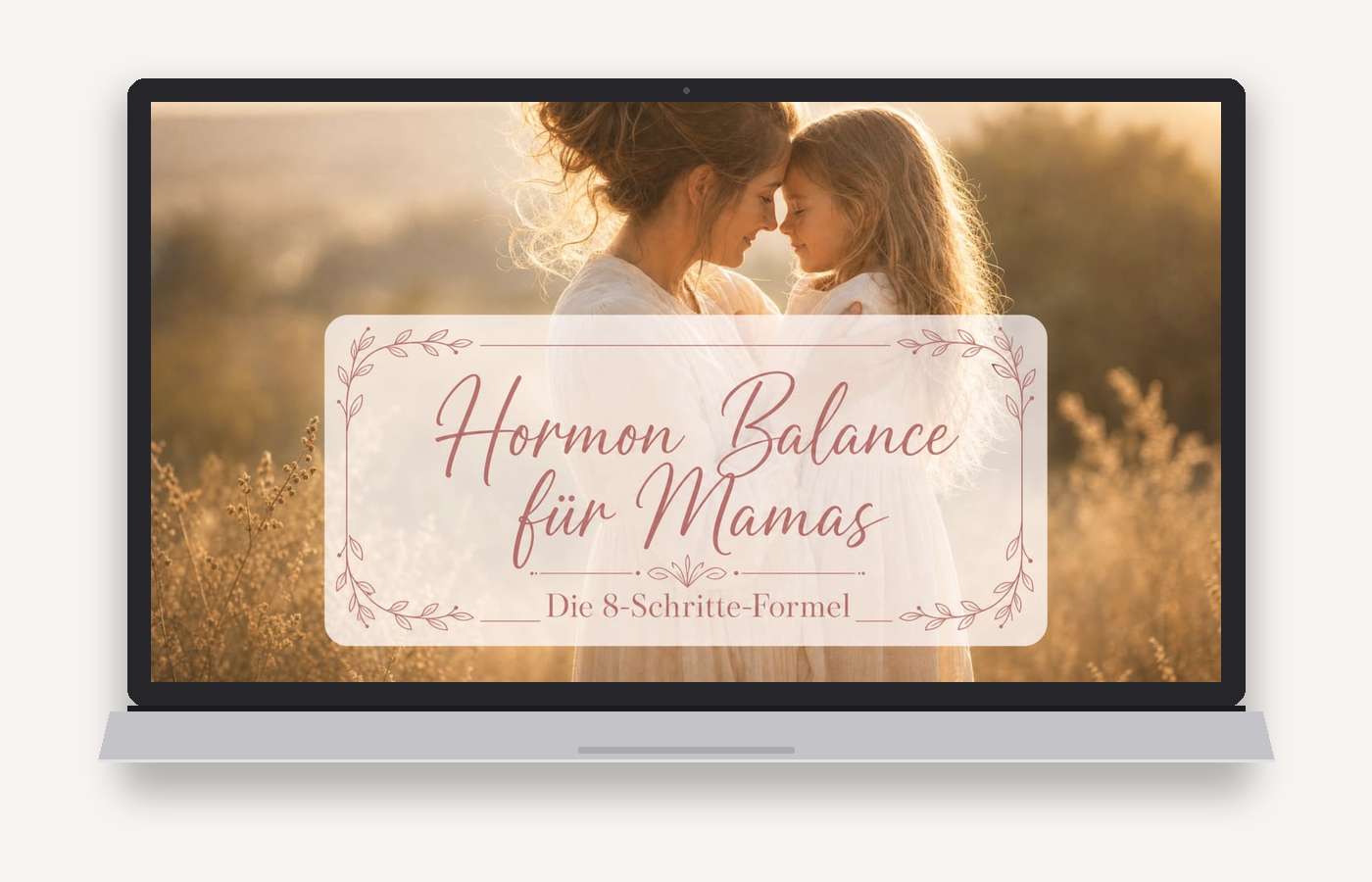 Hormon Balance für Mamas, 0 Euro Video mit der 8-Schritte-Formel zum Abnehmen ohne Sport und Diät